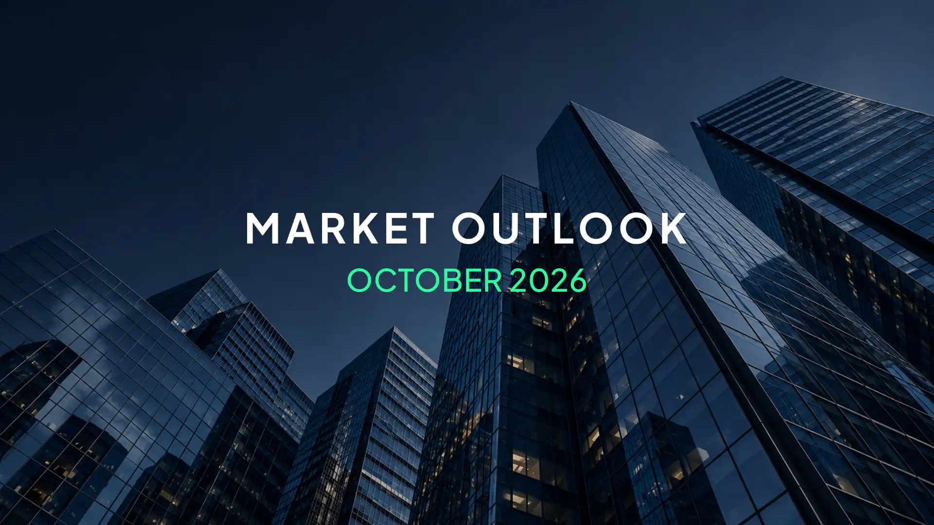 October 2026 Market Outlook for GBP, EUR and USD